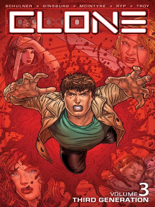 Title details for Clone (2012), Volume 4 by Aaron Ginsburg - Available